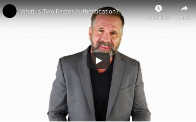 What Is Two Factor Authentication?